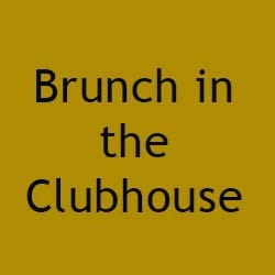 Brunch at the Clubhouse