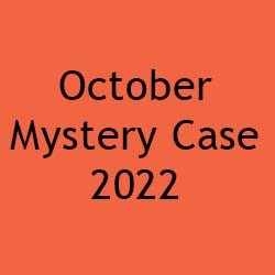 October 2022 Mystery Case